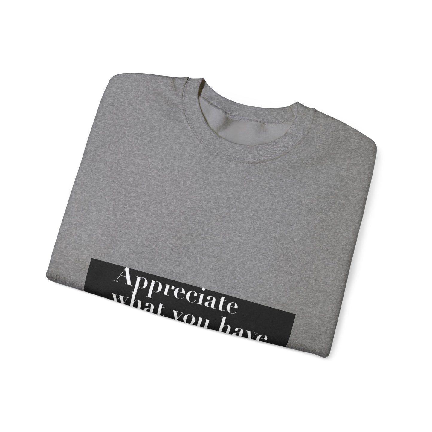 Appreciate Unisex Heavy Blend™ Crewneck Sweatshirt