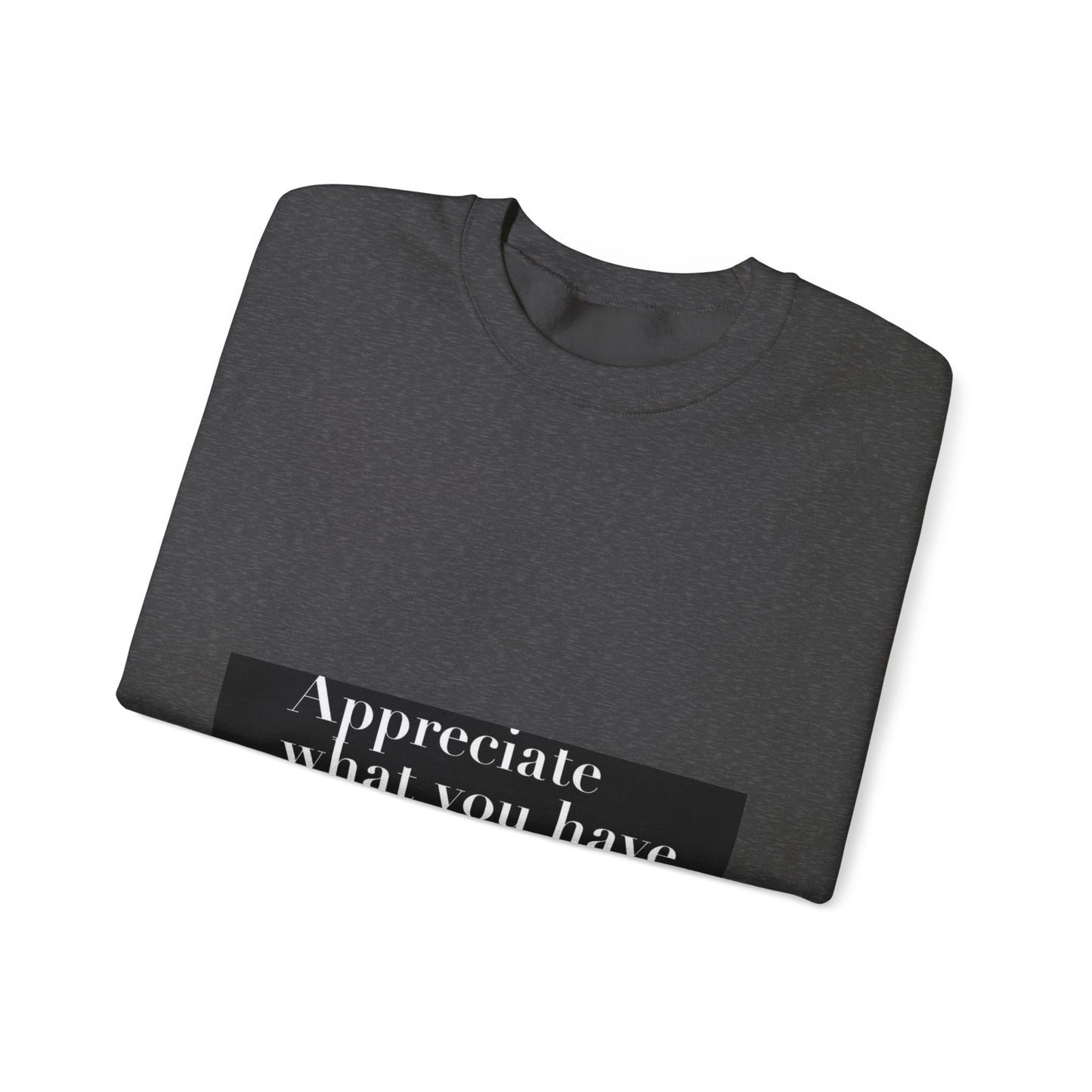 Appreciate Unisex Heavy Blend™ Crewneck Sweatshirt