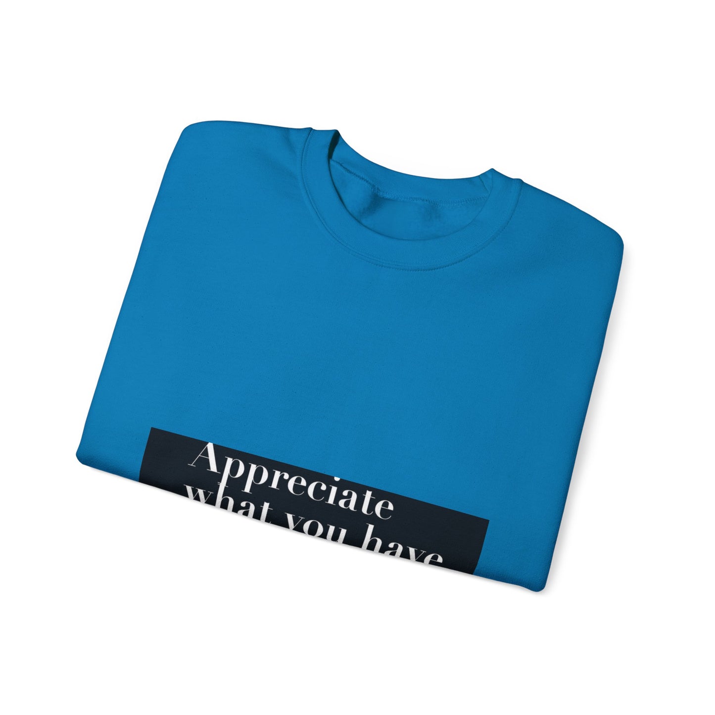 Appreciate Unisex Heavy Blend™ Crewneck Sweatshirt