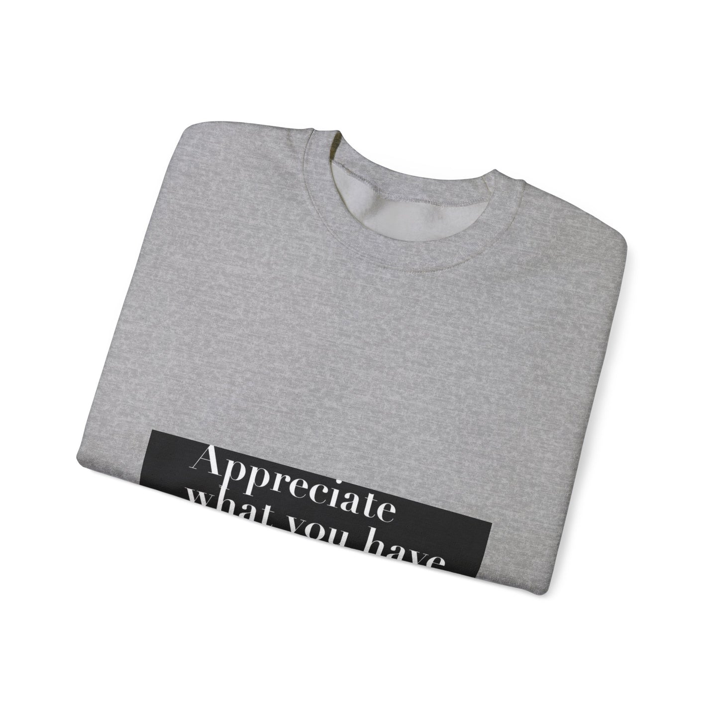 Appreciate Unisex Heavy Blend™ Crewneck Sweatshirt
