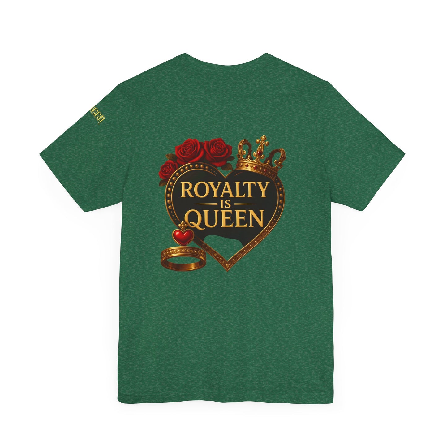 Lion's Main Apparel Royalty is Queen Tee