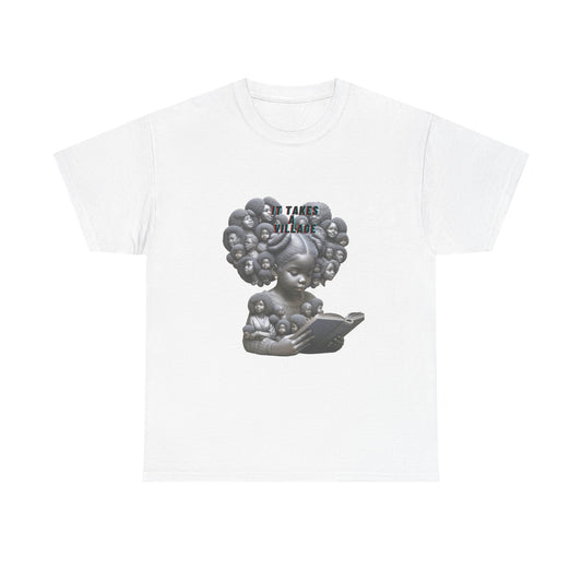 It Takes a Village Unisex Heavy Cotton Tee